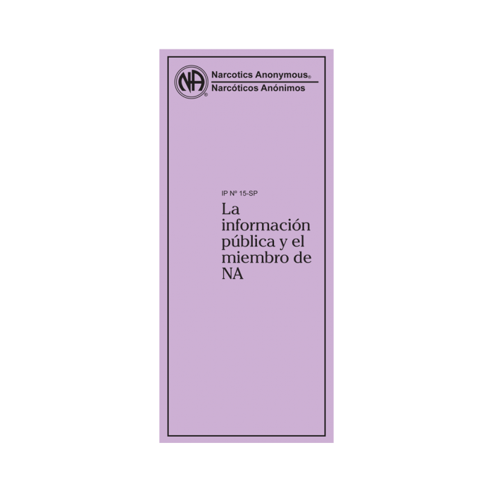 IP 15 La información pública y el miembro de NA